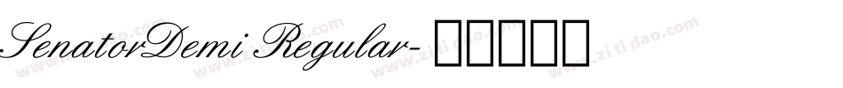 SenatorDemi Regular字体转换